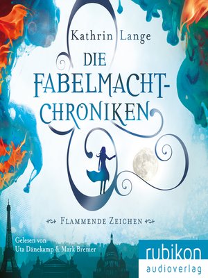 cover image of Die Fabelmacht-Chroniken (Flammende Zeichen)